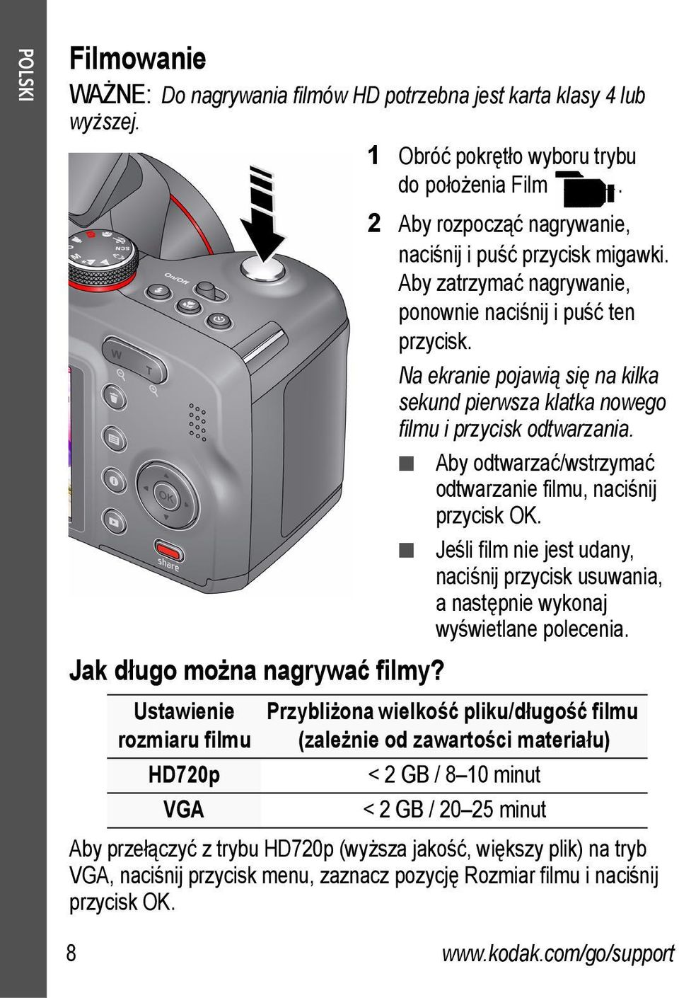 Na ekranie pojawią się na kilka sekund pierwsza klatka nowego filmu i przycisk odtwarzania. Aby odtwarzać/wstrzymać odtwarzanie filmu, naciśnij przycisk OK.