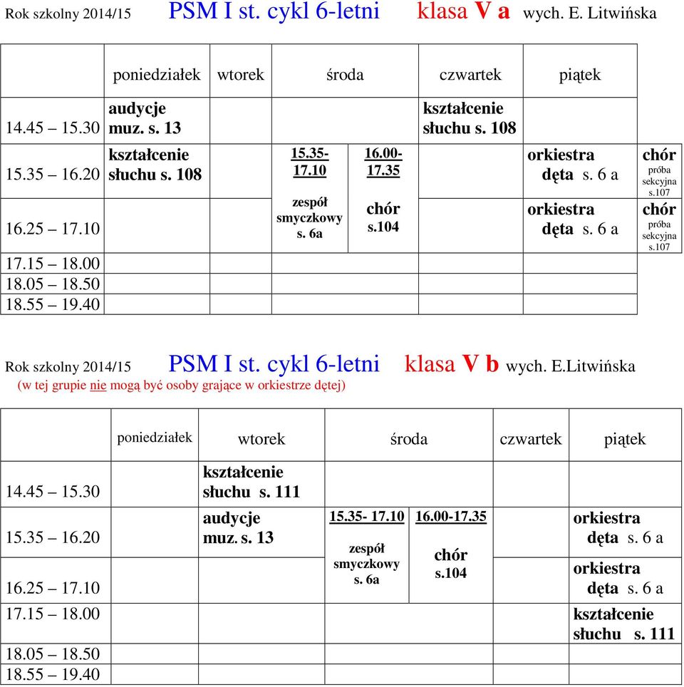 107 PSM I st. cykl 6-letni klasa V b wych. E.