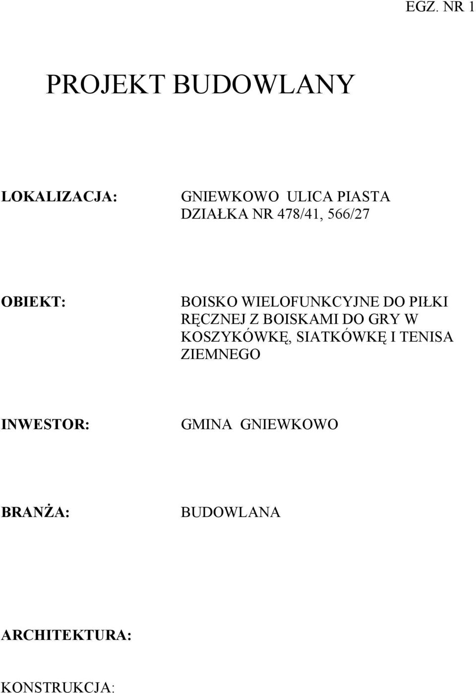 RĘCZNEJ Z BOISKAMI DO GRY W KOSZYKÓWKĘ, SIATKÓWKĘ I TENISA