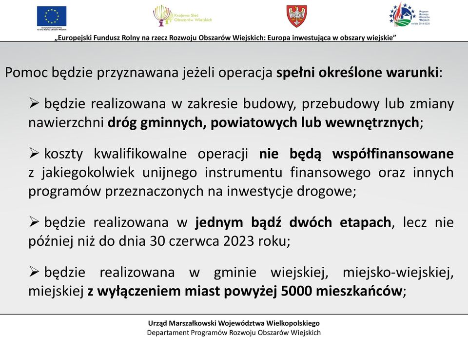 finansowego oraz innych programów przeznaczonych na inwestycje drogowe; będzie realizowana w jednym bądź dwóch etapach, lecz nie później niż