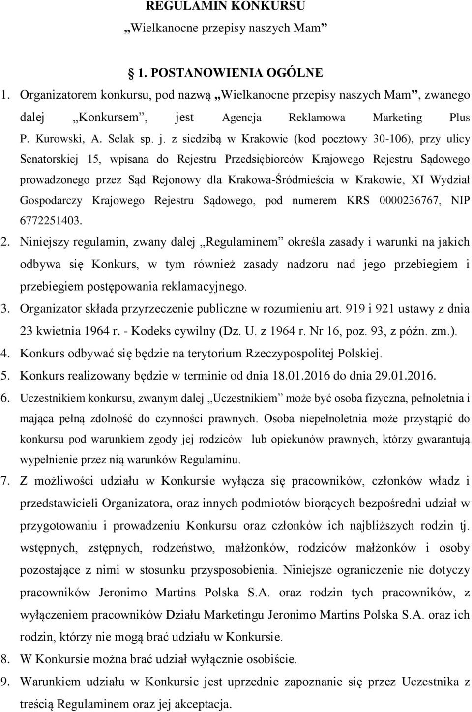 st Agencja Reklamowa Marketing Plus P. Kurowski, A. Selak sp. j.