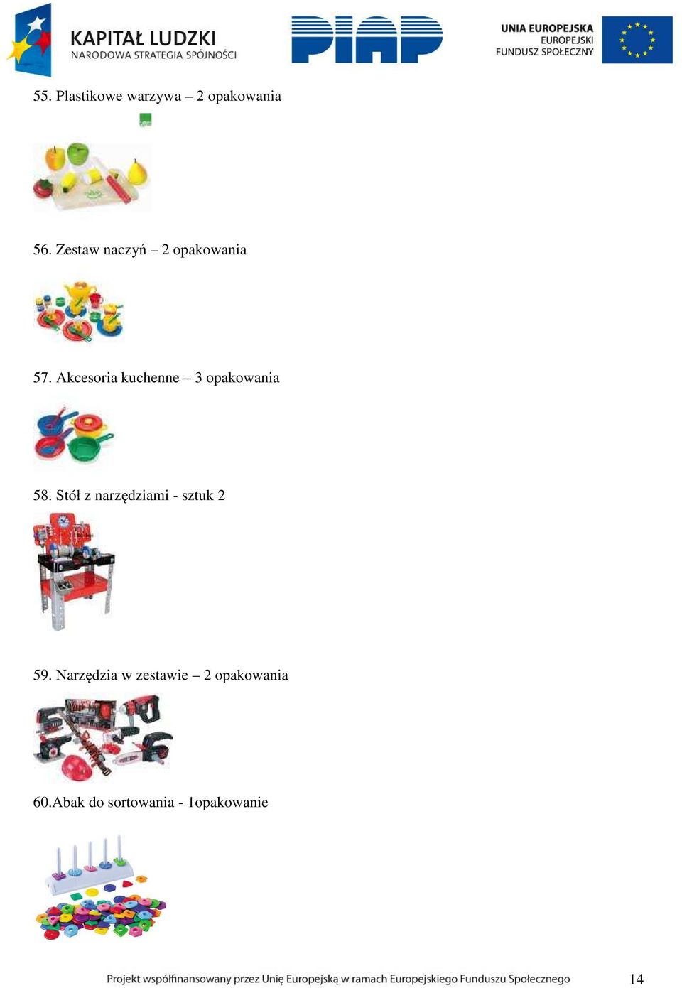 Akcesoria kuchenne 3 opakowania 58.