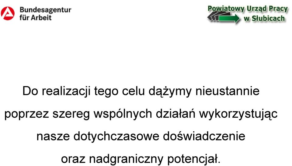 działań wykorzystując nasze