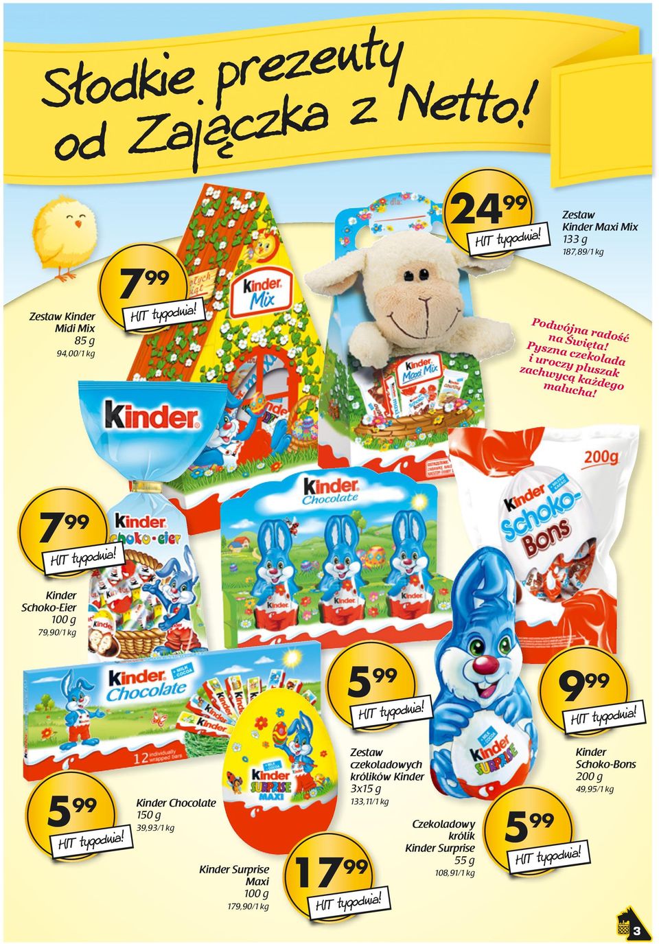 Pyszna czekolada i uroczy pluszak zachwycą każdego malucha!