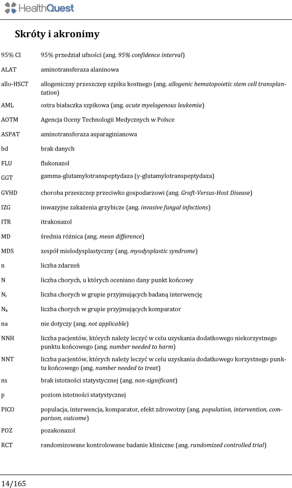 allogenic hematopoietic stem cell transplantation) ostra białaczka szpikowa (ang.