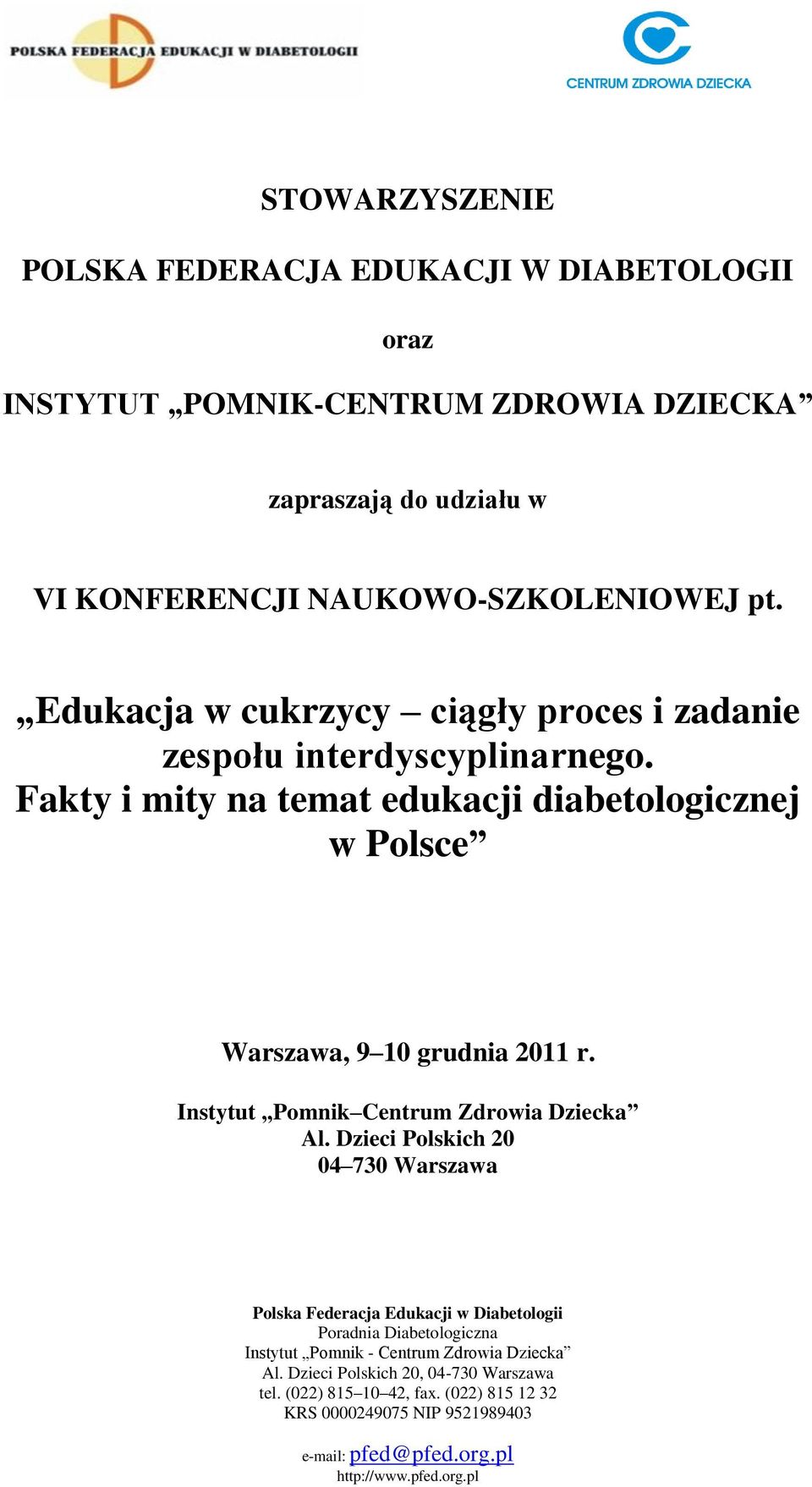 Edukacja w cukrzycy ciągły proces i zadanie zespołu interdyscyplinarnego.