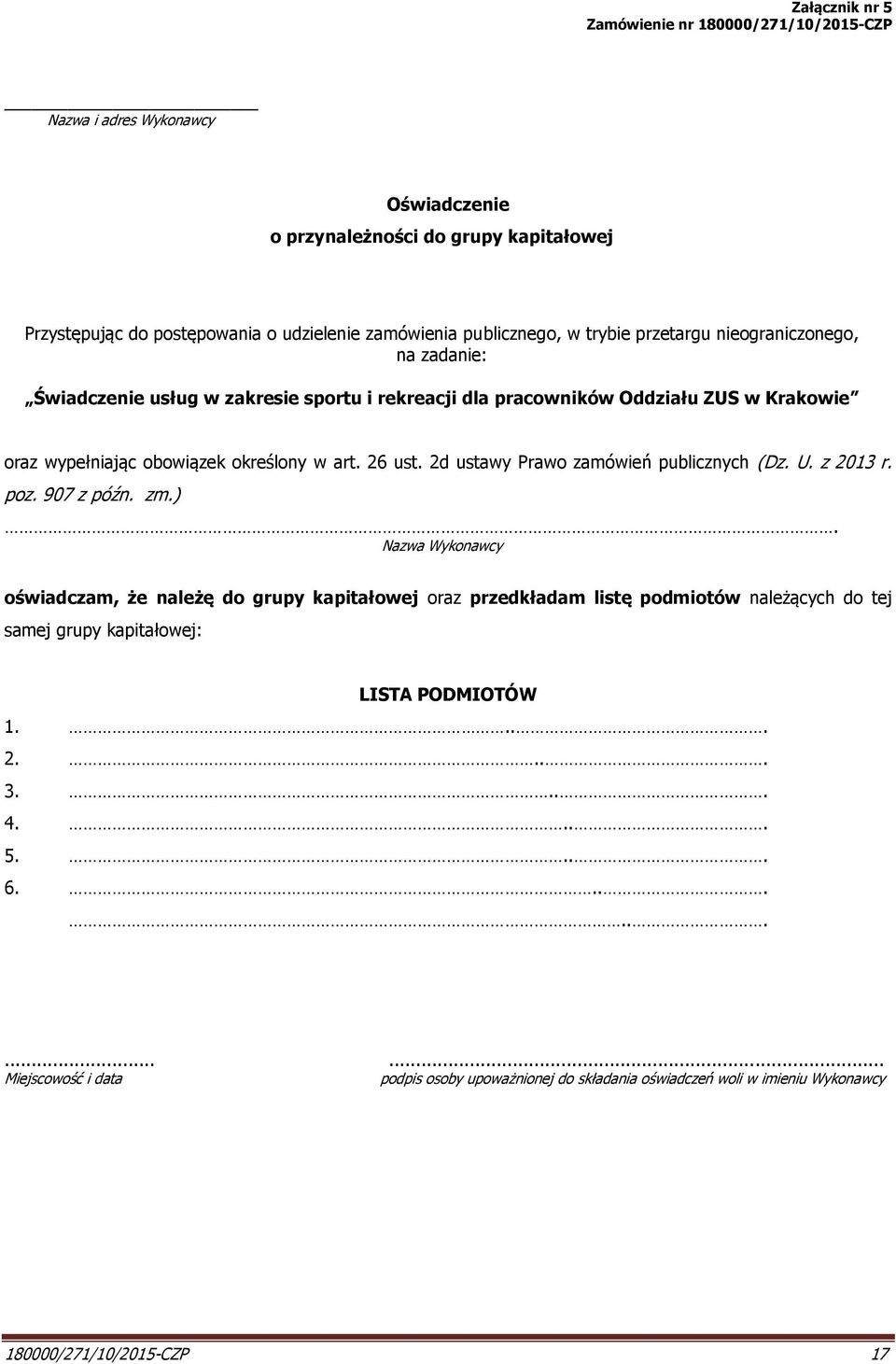 2d ustawy Prawo zamówień publicznych (Dz. U. z 2013 r. poz. 907 z późn. zm.).