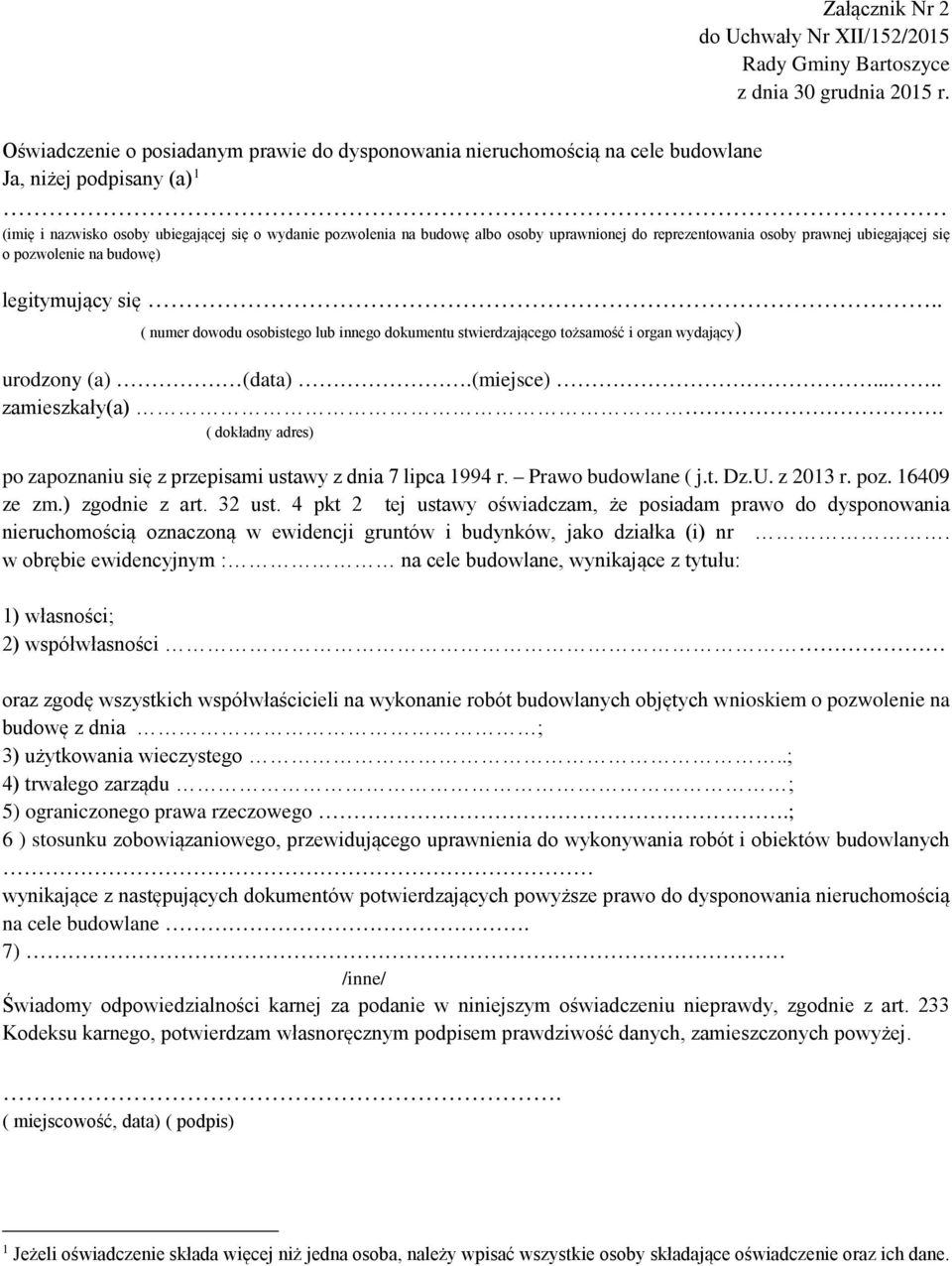. ( numer dowodu osobistego lub innego dokumentu stwierdzającego tożsamość i organ wydający) urodzony (a) (data).(miejsce)..... zamieszkały(a).