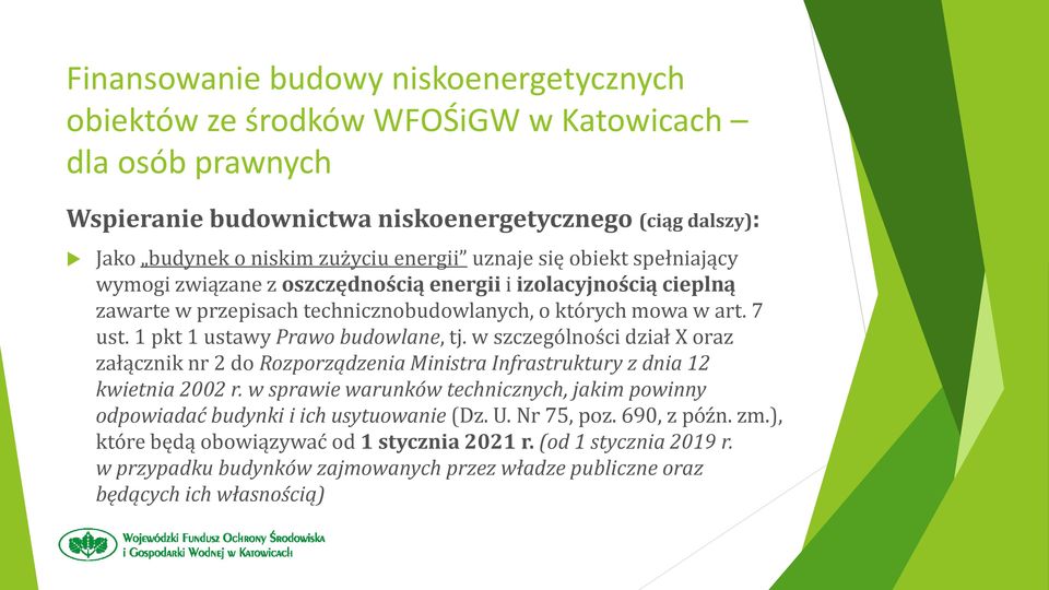 1 pkt 1 ustawy Prawo budowlane, tj. w szczególności dział X oraz załącznik nr 2 do Rozporządzenia Ministra Infrastruktury z dnia 12 kwietnia 2002 r.