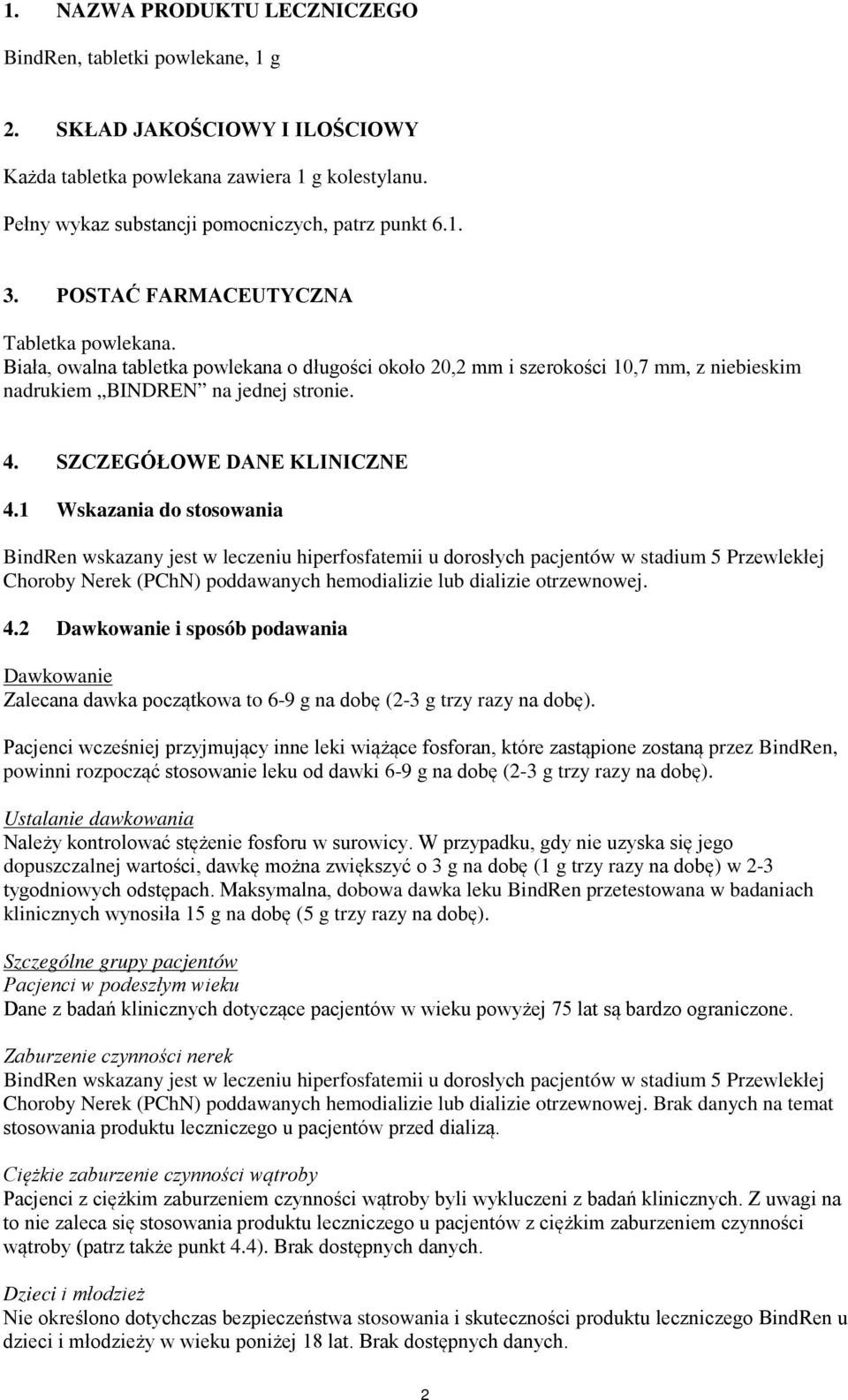SZCZEGÓŁOWE DANE KLINICZNE 4.