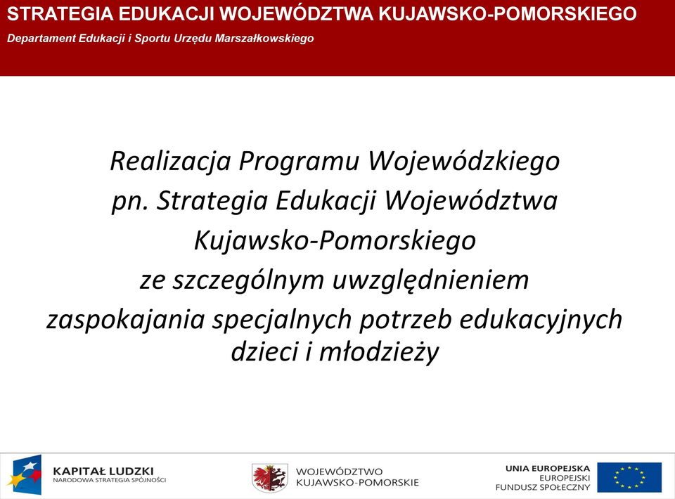 Kujawsko-Pomorskiego ze szczególnym uwzględnieniem