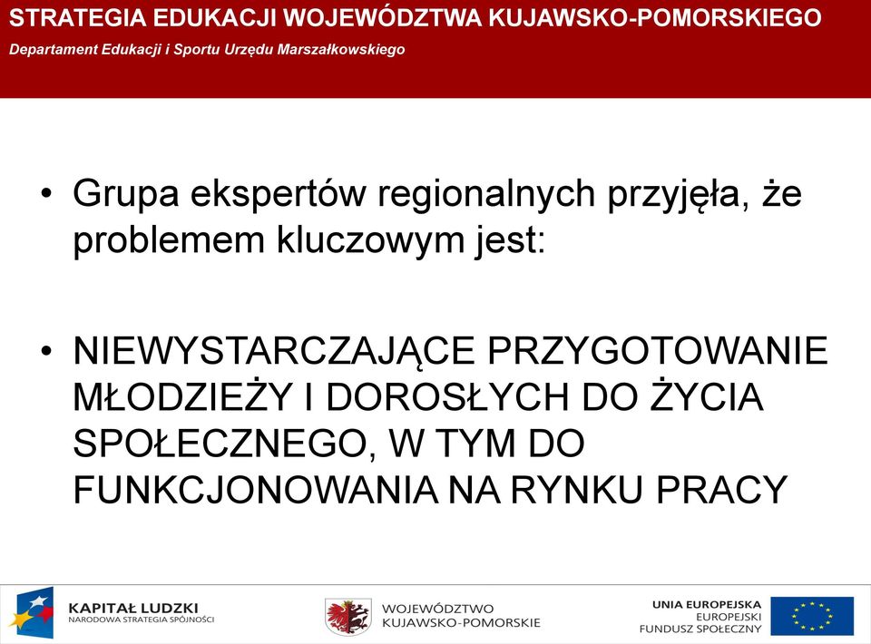 PRZYGOTOWANIE MŁODZIEŻY I DOROSŁYCH DO ŻYCIA