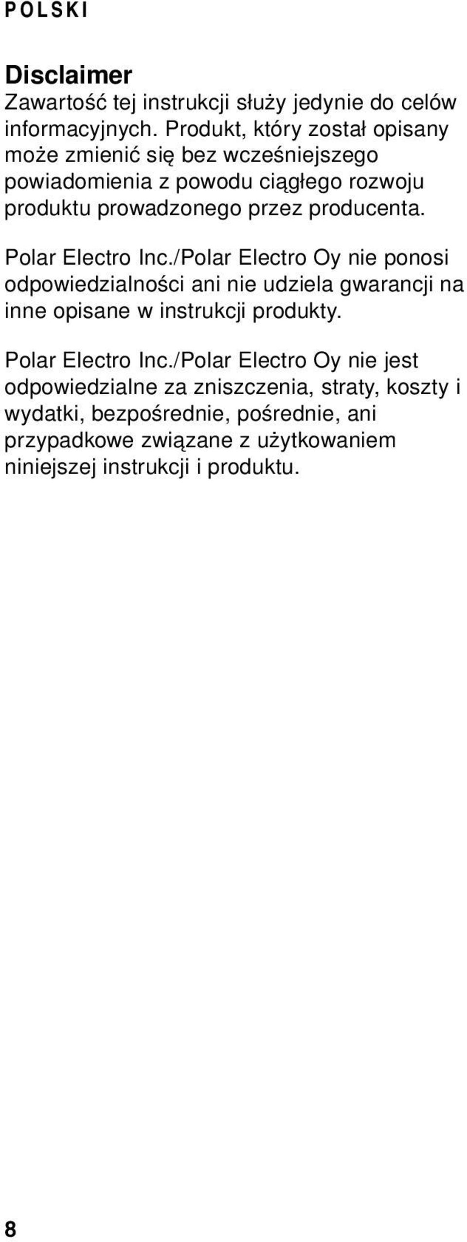 producenta. Polar Electro Inc.