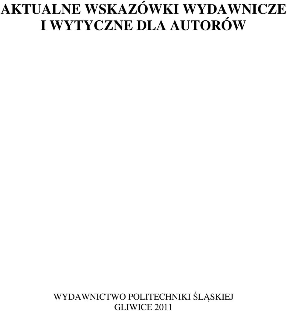 DLA AUTORÓW WYDAWNICTWO