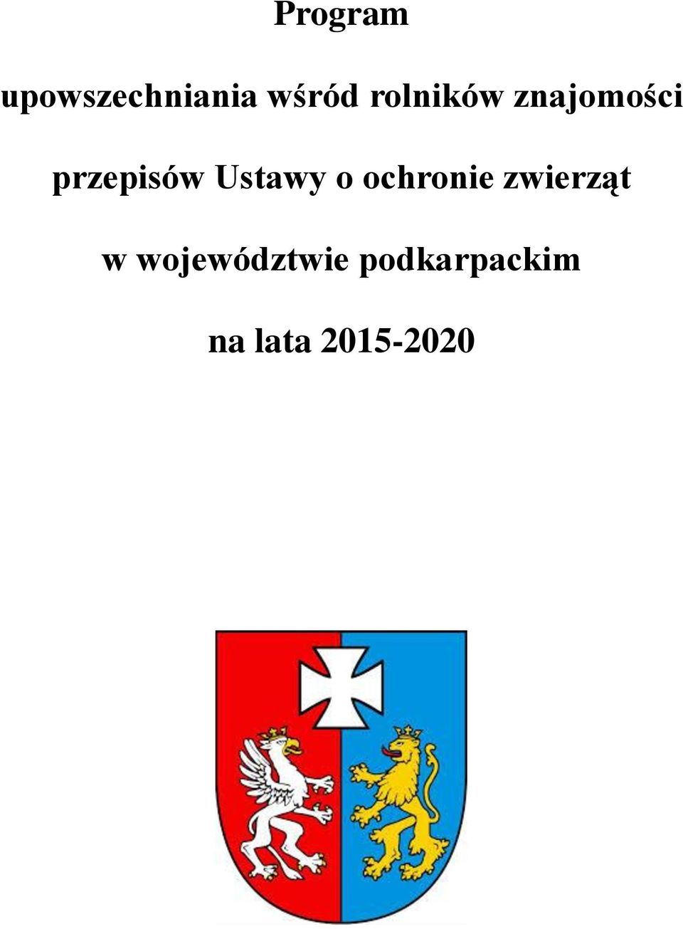 Ustawy o ochronie zwierząt w