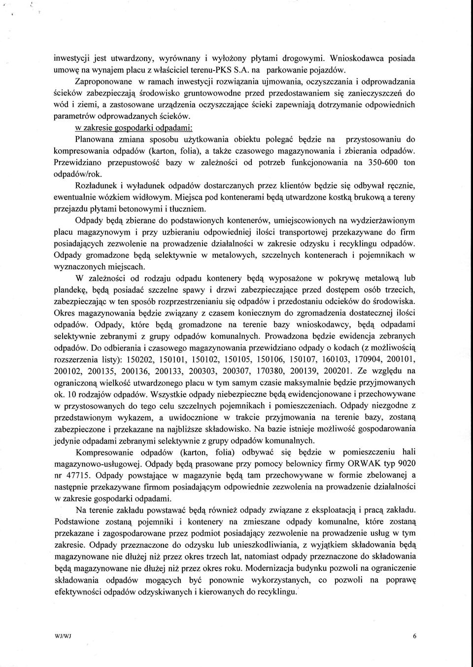 urzdzenia oczyszczajce ciekizapewniaj dotrzymanie odpowiednich parametrw odprowadzanych ciekw.