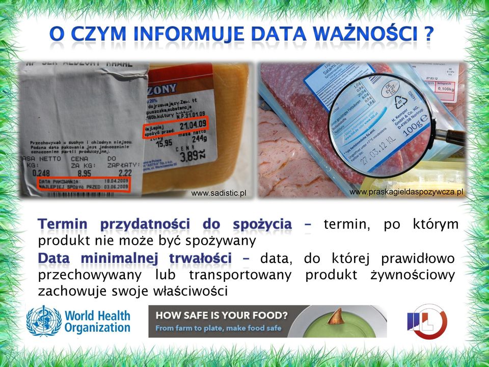 spożywany data, do której prawidłowo przechowywany