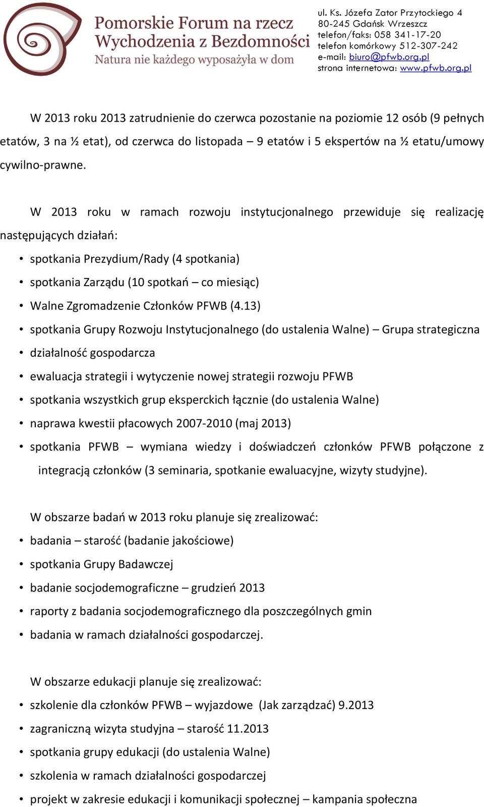 Członków PFWB (4.