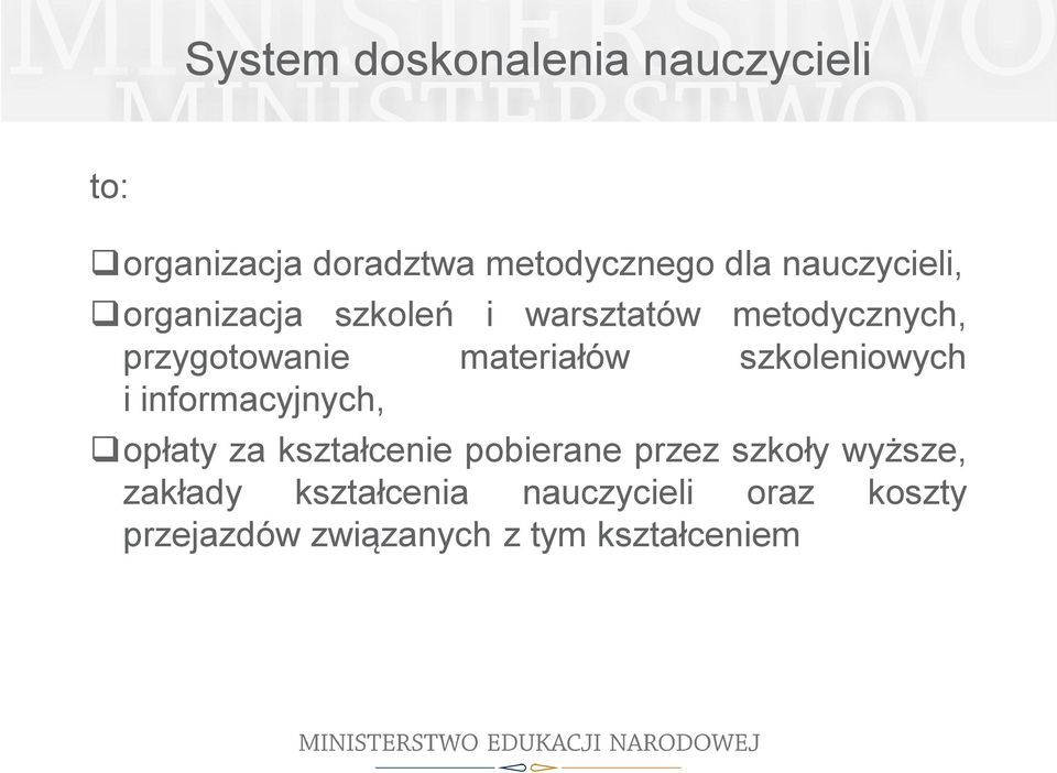 materiałów szkoleniowych i informacyjnych, opłaty za kształcenie pobierane przez