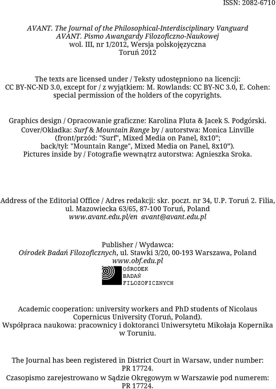 Cohen: special permission of the holders of the copyrights. Graphics design / Opracowanie graficzne: Karolina Pluta & Jacek S. Podgórski.