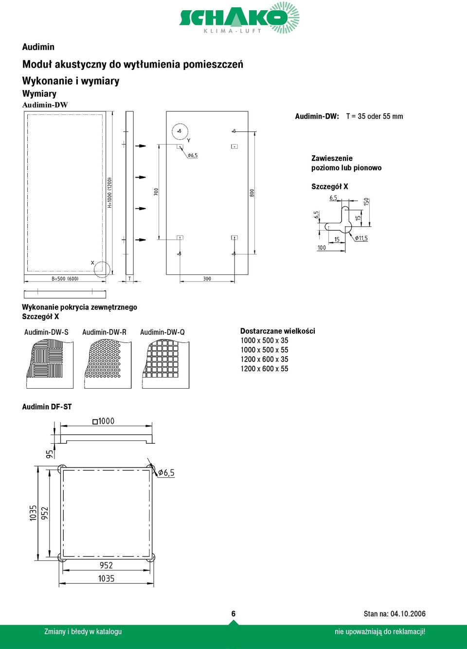 zewnętrznego Szczegół X Audimin-DW-S Audimin-DW-R Audimin-DW-Q