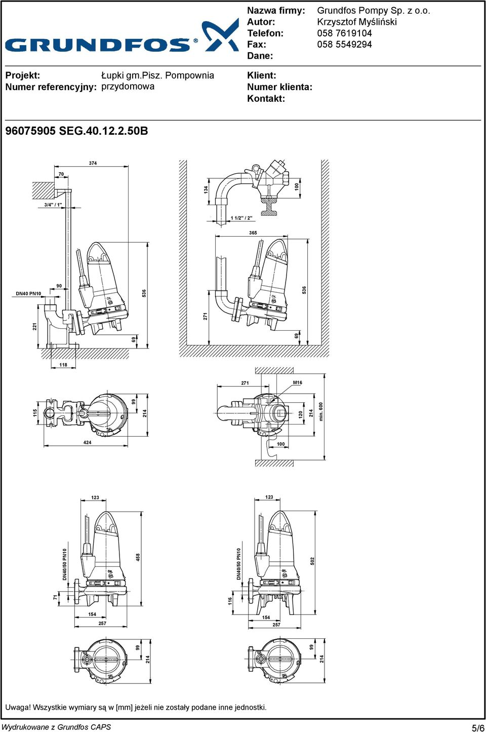 123 123 71 DN40/50 PN10 458 154 257 99 116 DN40/50 PN10 502 154 257 99