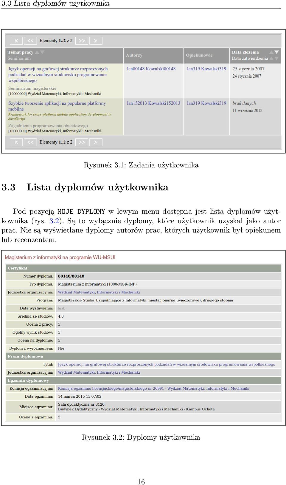 dyplomów użytkownika (rys. 3.2).