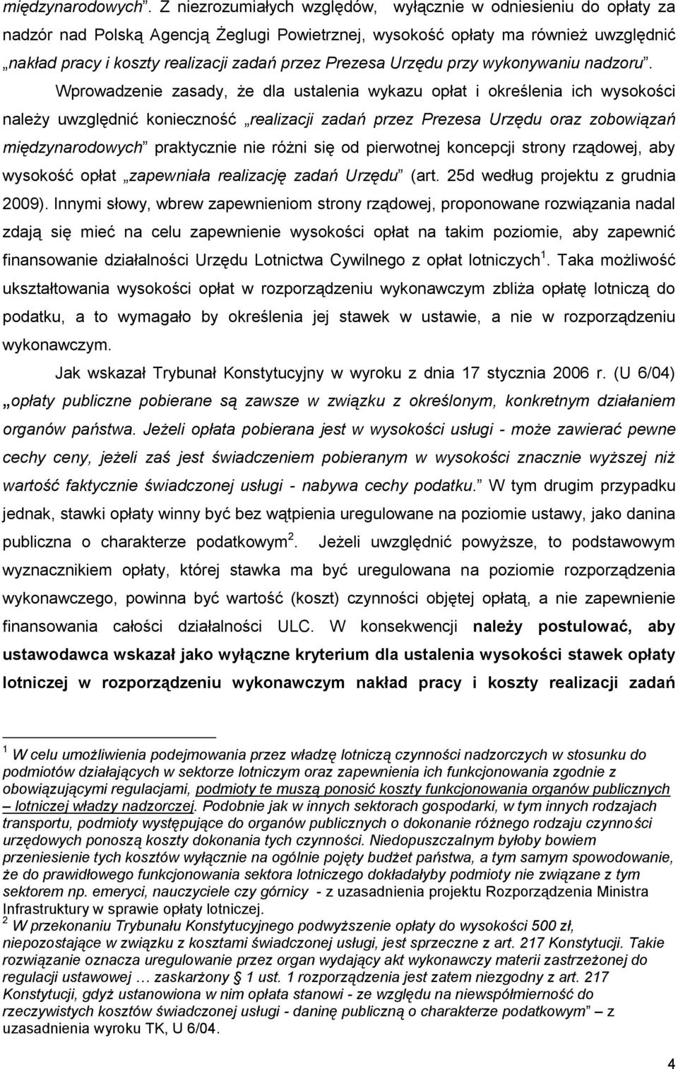 Prezesa Urzędu przy wykonywaniu nadzoru.