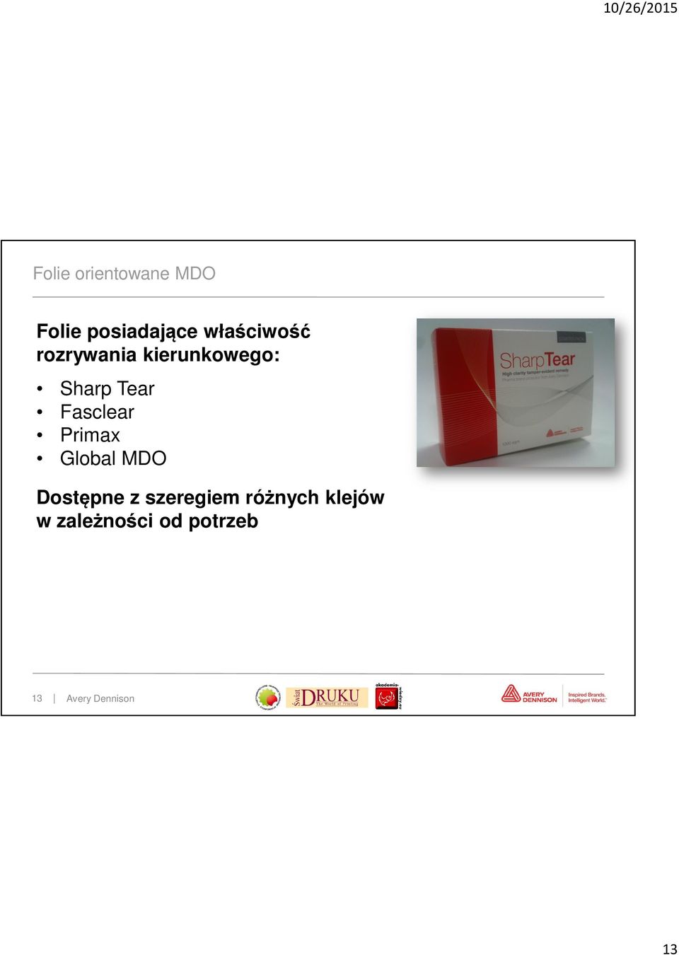 Fasclear Primax Global MDO Dostępne z szeregiem