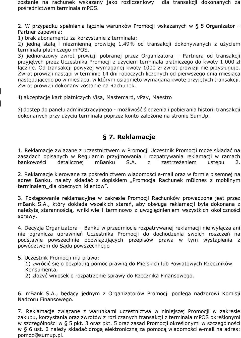 dokonywanych z użyciem terminala płatniczego mpos.