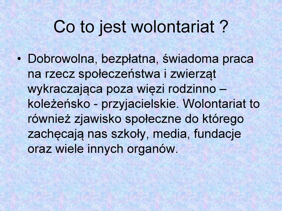 zwierząt wykraczająca poza więzi rodzinno koleżeńsko -