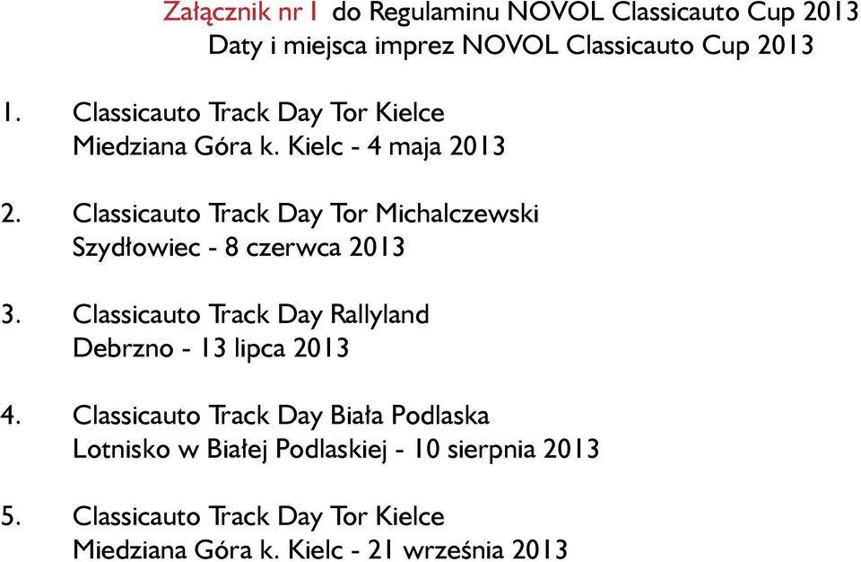 Classicauto Track Day Tor Michalczewski Szydłowiec - 8 czerwca 2013 3.