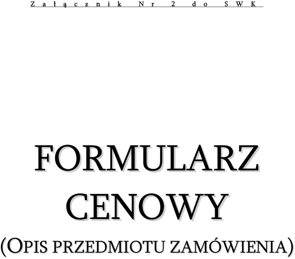 FORMULARZ CENOWY