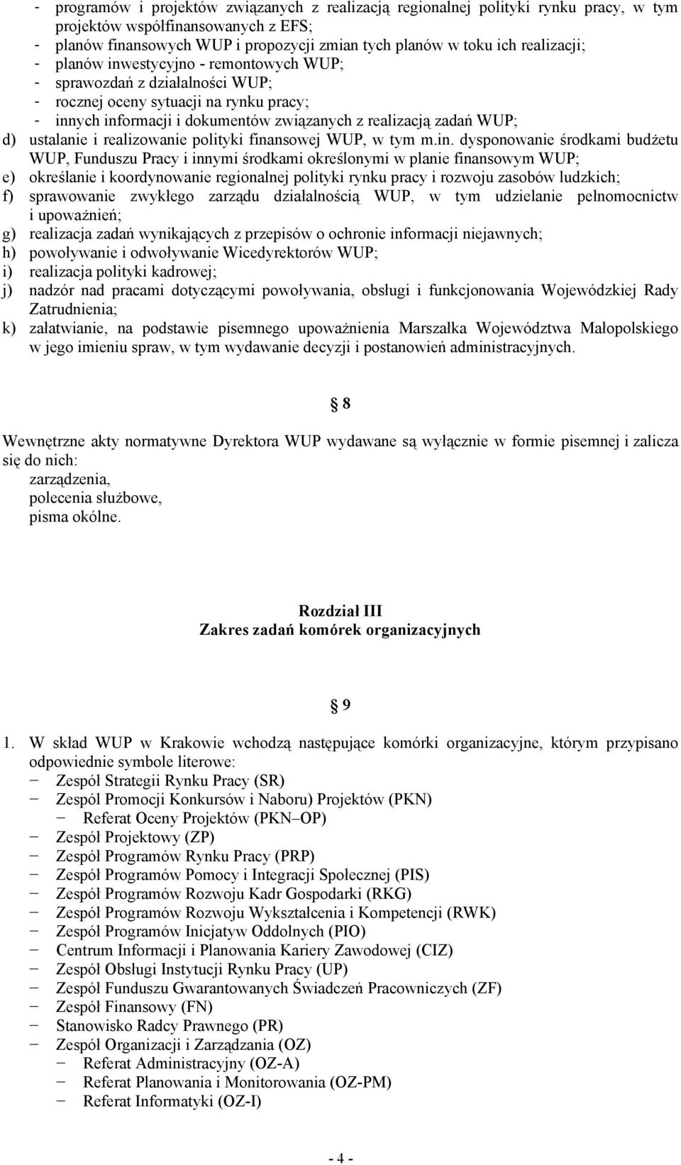 ustalanie i realizowanie polityki fina