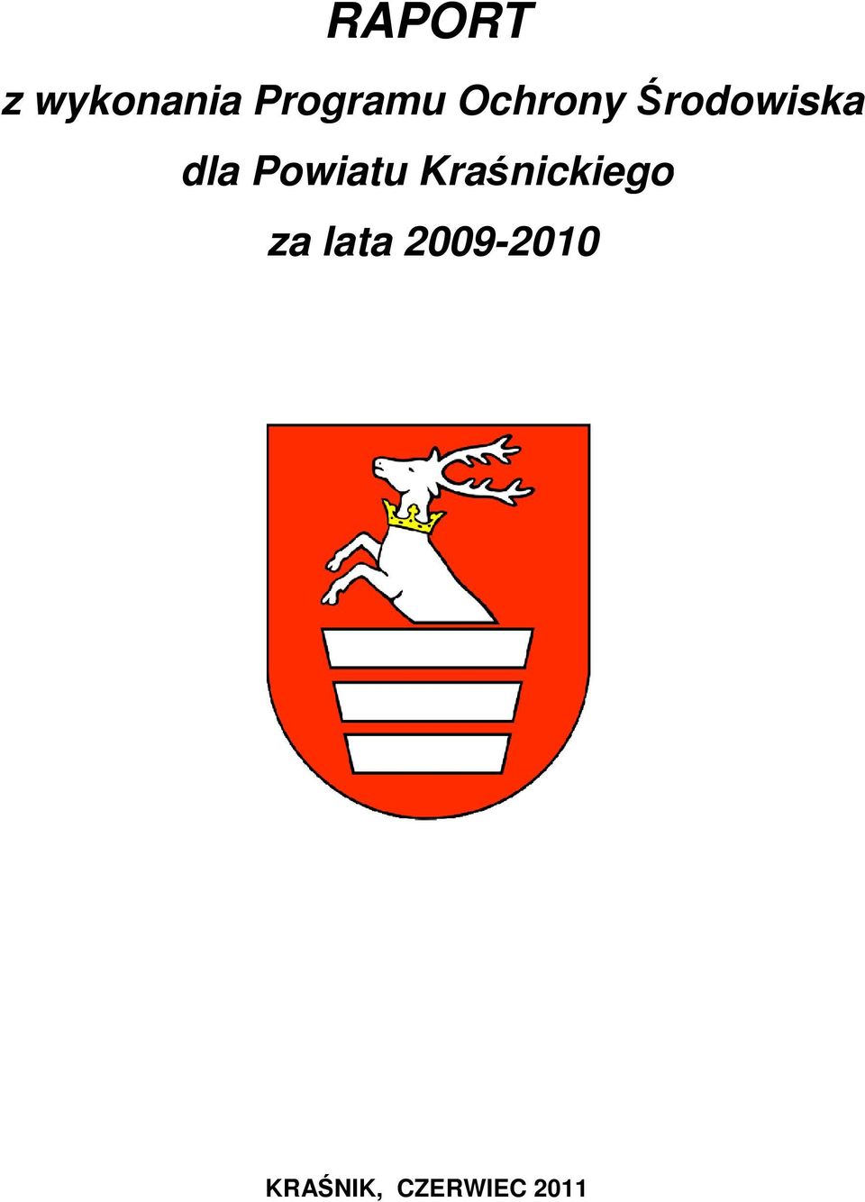 Powiatu Kraśnickiego za