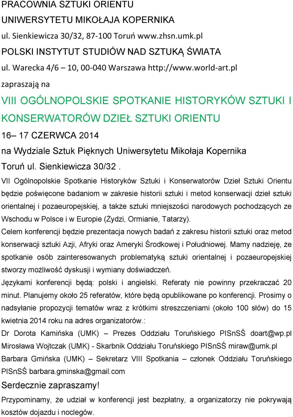 Sienkiewicza 30/32.