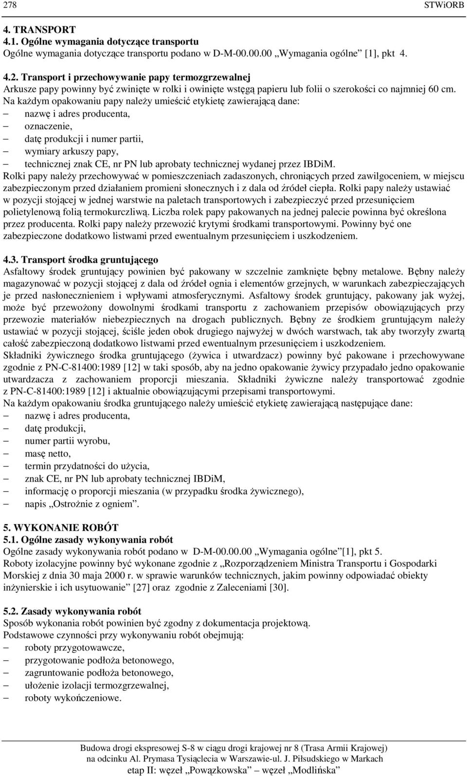 technicznej wydanej przez IBDiM.