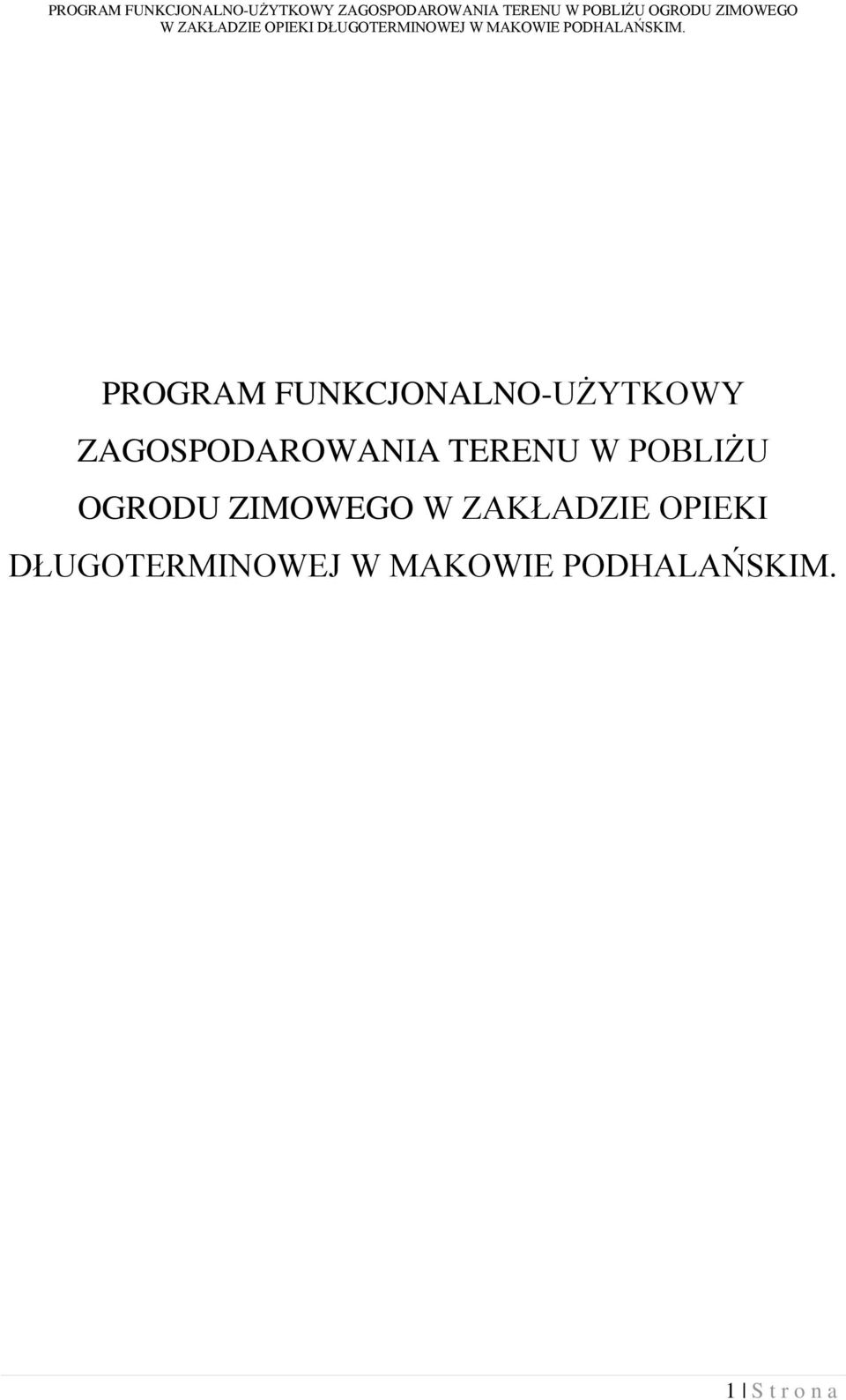 OGRODU ZIMOWEGO W ZAKŁADZIE OPIEKI