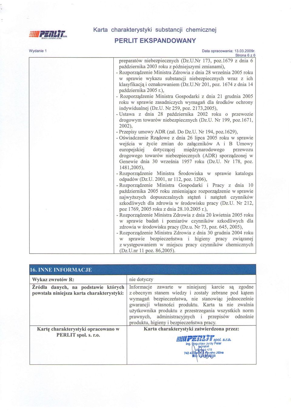 oznakowaniem (Dz.U.Nr 20l,poz. 1674 z dnia 14 paldziemlka2005 r.