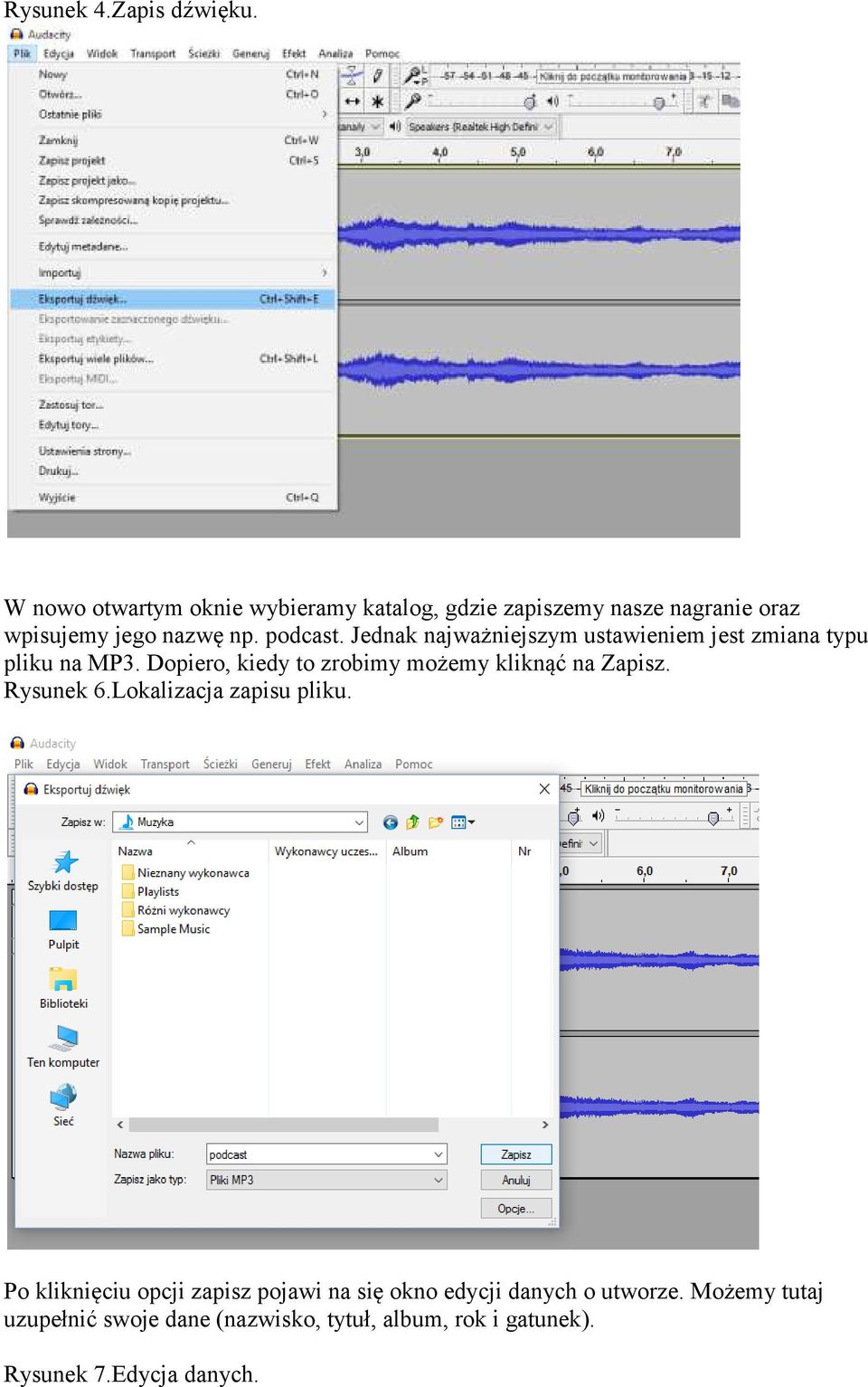 Jednak najważniejszym ustawieniem jest zmiana typu pliku na MP3.