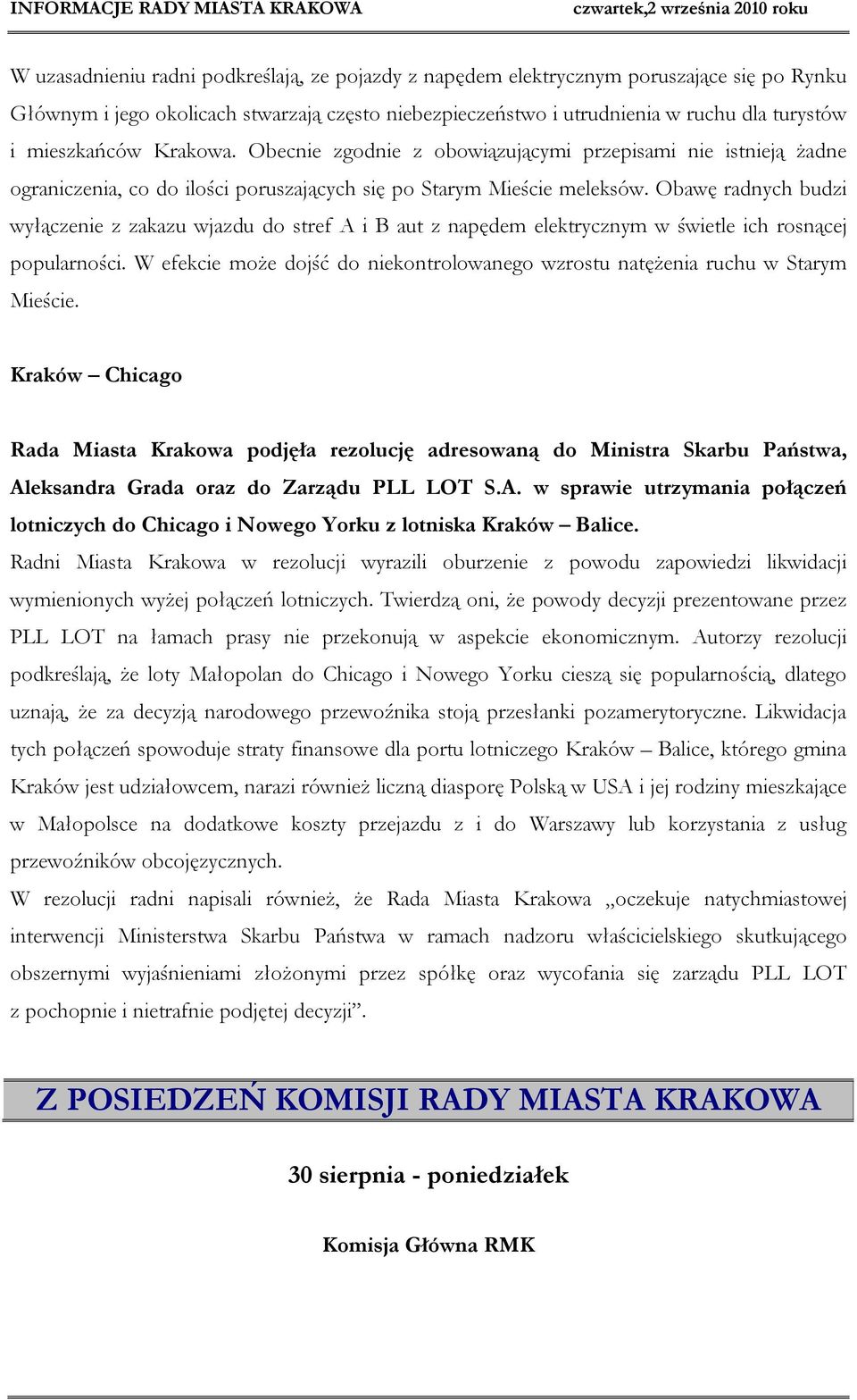 Obawę radnych budzi wyłączenie z zakazu wjazdu do stref A i B aut z napędem elektrycznym w świetle ich rosnącej popularności.