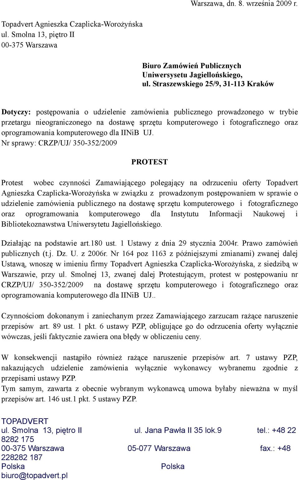 oprogramowania komputerowego dla IINiB UJ.