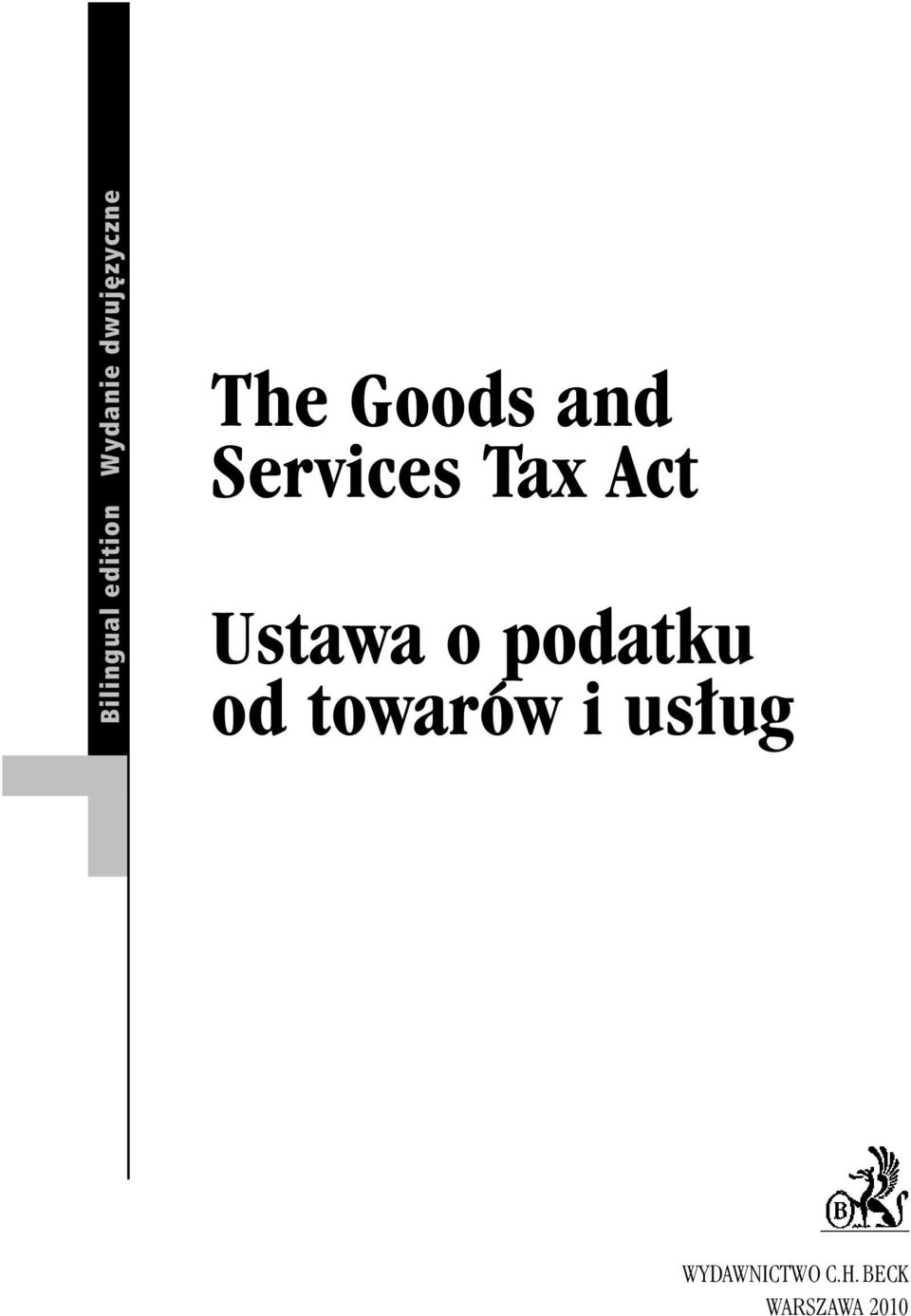 Act Ustawa o podatku od towarów i