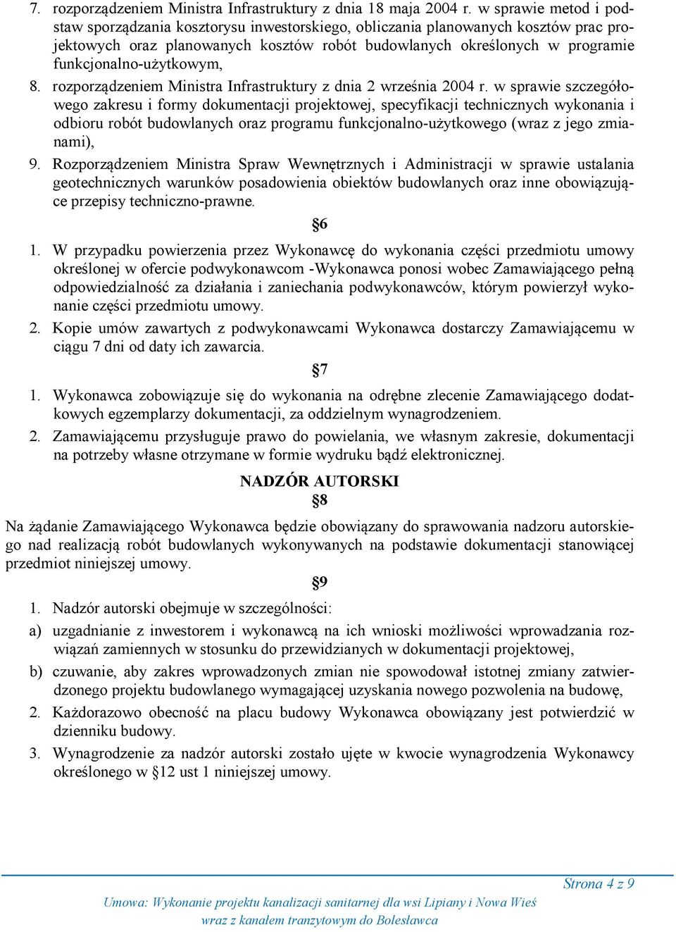 funkcjonalno-użytkowym, 8. rozporządzeniem Ministra Infrastruktury z dnia 2 września 2004 r.