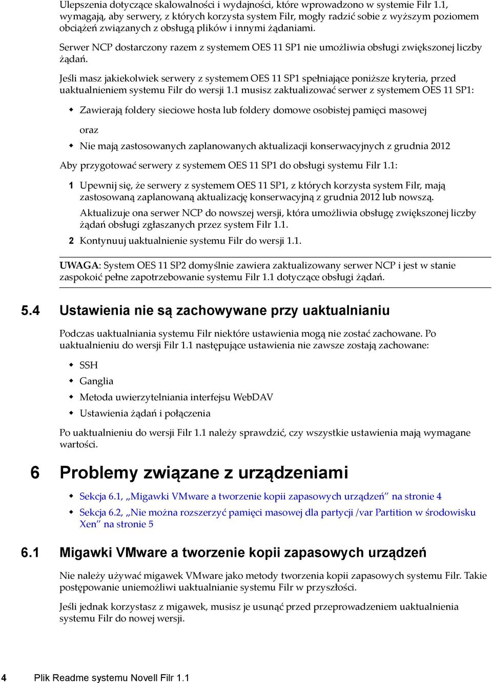 Serwer NCP dostarczony razem z systemem OES 11 SP1 nie umożliwia obsługi zwiększonej liczby żądań.