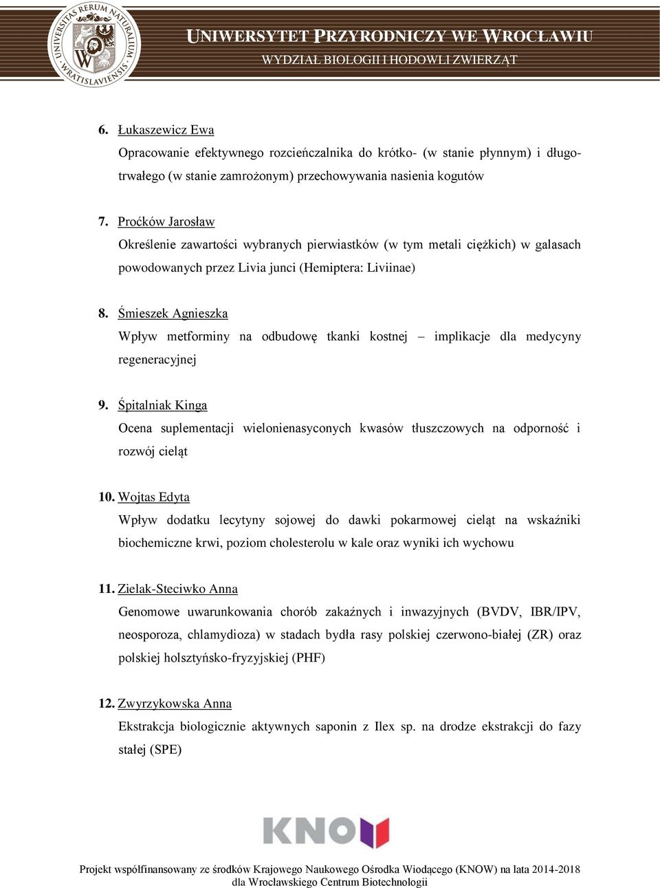 Śmieszek Agnieszka Wpływ metforminy na odbudowę tkanki kostnej implikacje dla medycyny regeneracyjnej 9.