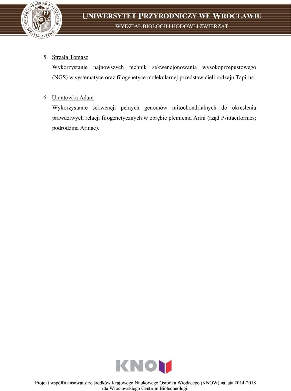 Urantówka Adam Wykorzystanie sekwencji pełnych genomów mitochondrialnych do określenia
