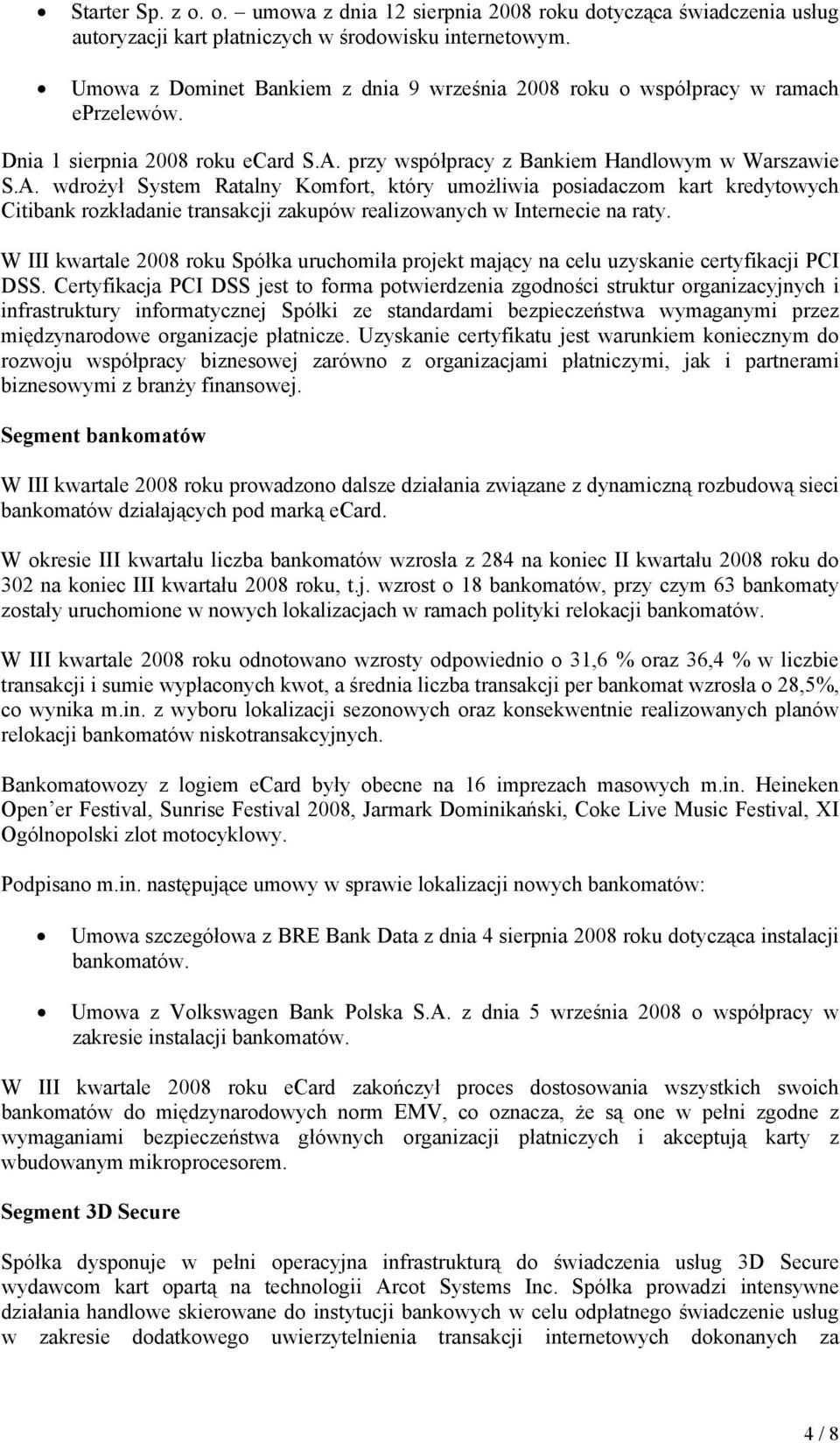 przy współpracy z Bankiem Handlowym w Warszawie S.A.