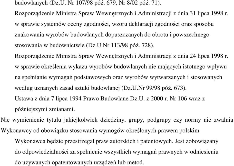 Rozporządzenie Ministra Spraw Wewnętrznych i Administracji z dnia 24 lipca 1998 r.