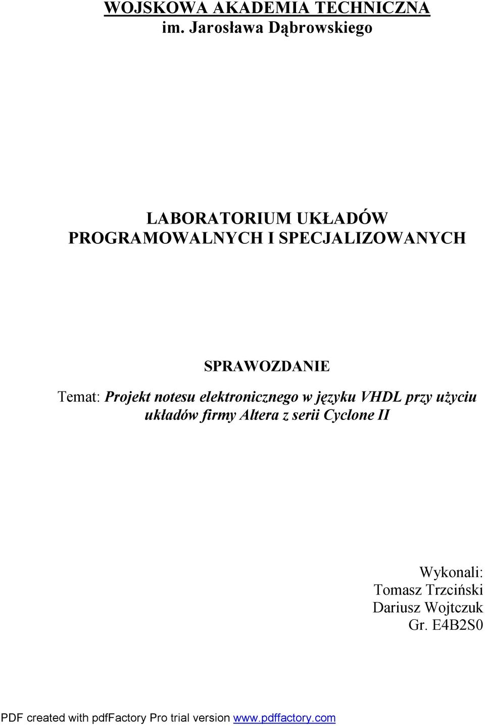 SPECJALIZOWANYCH SPRAWOZDANIE Temat: Projekt notesu elektronicznego w